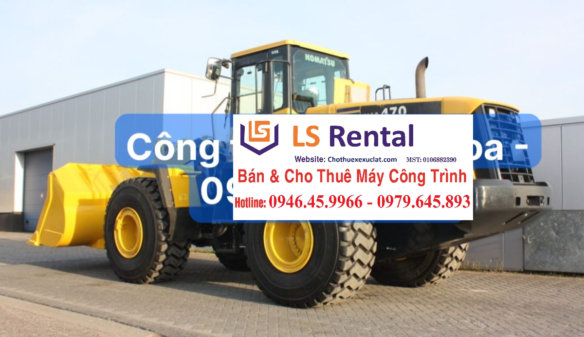 Cho thuê máy xúc lật Komatsu 2 thân WA470-5